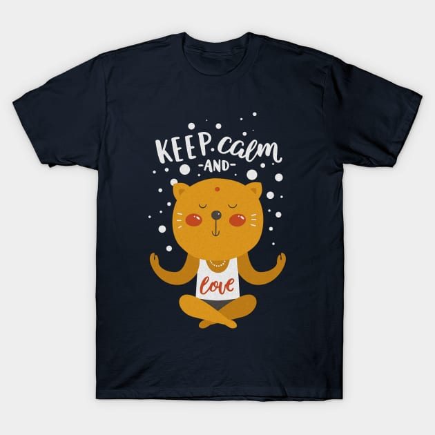 Keep Calm And Meditate - Love CARTOON CAT 2 T-Shirt by EDDArt